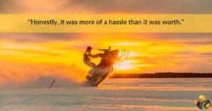 A man on a jetski during sunset, overlayed with a quote about regret