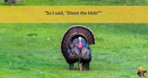 A turkey walking in the grass. Across the top are the words 