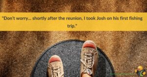 A top-down view of shoes on a dirty carpet, with a quote about someone's first fishing trip