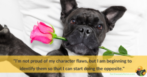 A black dog with a rose in its mouth, with a quote about growth